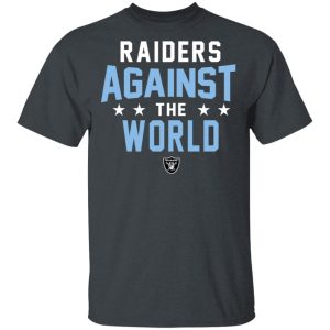Oakland Raiders Raiders Against The World T-Shirts Oakland Raiders Raiders Against The World T-Shirts