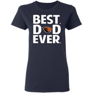 Oregon State Beavers Best Dad Ever T Shirts 3