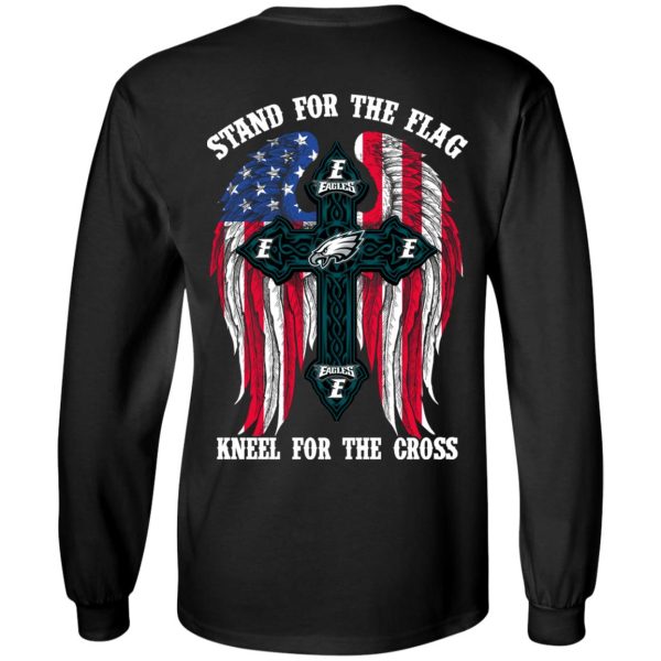 Philadelphia Eagles Stand For The Flag Kneel For The Cross T-Shirts, Hoodies, Sweater