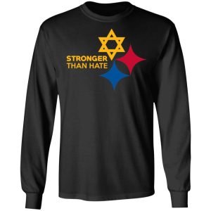 Pittsburgh Stronger Than Hate T-Shirts, Hoodies, Sweater 8 Pittsburgh Stronger Than Hate T Shirts Hoodies Sweater 5