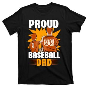 Proud Baseball Dad Shirt – Daddy And Son Baseballer – The Best Shirts For Dads In 2023 – Cool T-shirts Proud Baseball Dad Shirt – Daddy And Son Baseballer – The Best Shirts For Dads In 2023 – Cool T-shirts