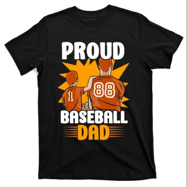 Proud Baseball Dad Shirt – Daddy And Son Baseballer – The Best Shirts For Dads In 2023 – Cool T-shirts