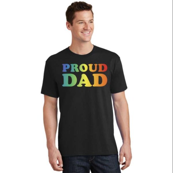 Proud Dad Lgbt Pride Transgender Gay T-Shirt – The Best Shirts For Dads In 2023 – Cool T-shirts