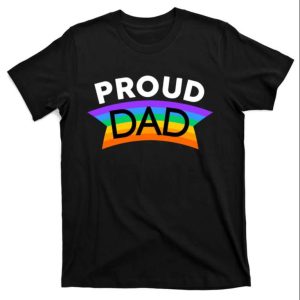 Proud Dad Lgbt Rainbow – Shirts For Father LGBTQ – The Best Shirts For Dads In 2023 – Cool T-shirts Proud Dad Lgbt Rainbow – Shirts For Father LGBTQ – The Best Shirts For Dads In 2023 – Cool T-shirts