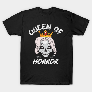 Queen of horror movies Halloween T-shirt Queen of horror movies Halloween T-shirt