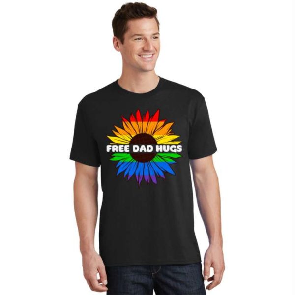 Rainbow Sunflower Free Dad Hugs LGBT Shirt – The Best Shirts For Dads In 2023 – Cool T-shirts