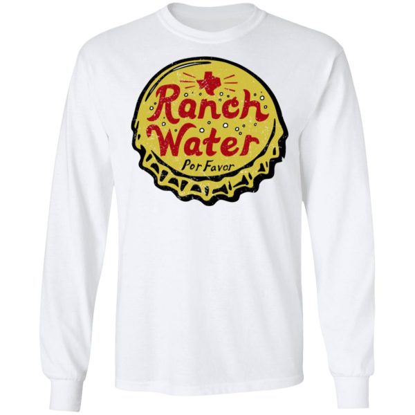 Ranch Water Por Favor T-Shirts