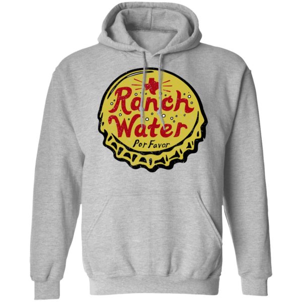 Ranch Water Por Favor T-Shirts