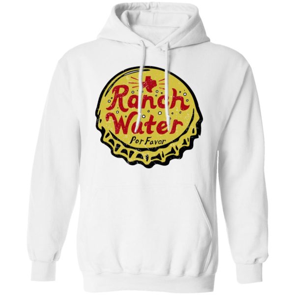 Ranch Water Por Favor T-Shirts