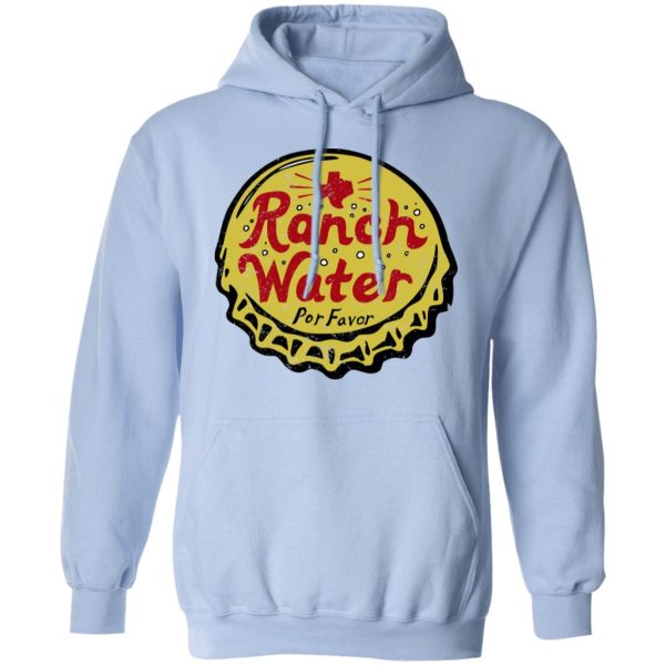 Ranch Water Por Favor T-Shirts