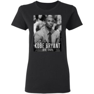 Rip Kobe Bryant 1978 2020 T-Shirts 4 Rip Kobe Bryant 1978 2020 T Shirts 13