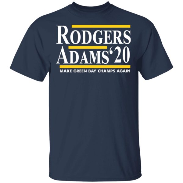 Rodgers Adam’s 2020 Make Green Bay Champs Again T-Shirts, Hoodies, Sweater