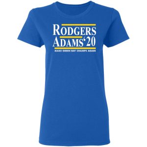 Rodgers Adams 2020 Make Green Bay Champs Again T Shirts Hoodies Sweater 4
