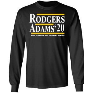 Rodgers Adams 2020 Make Green Bay Champs Again T Shirts Hoodies Sweater 5