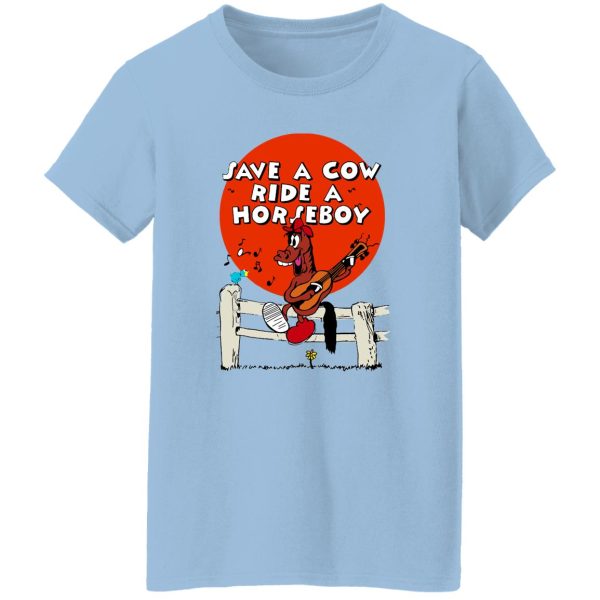 Save A Cow Ride A Horseboy T-Shirts, Hoodies