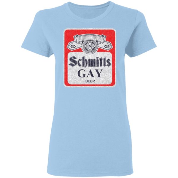 Schmitts Gay Beer T-Shirts, Hoodies, Sweatshirt