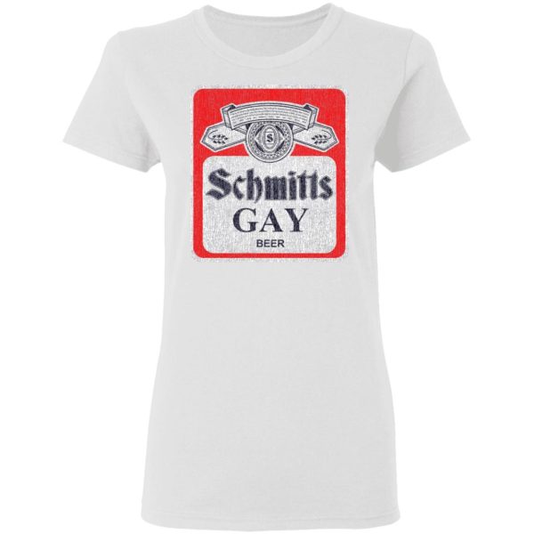 Schmitts Gay Beer T-Shirts, Hoodies, Sweatshirt