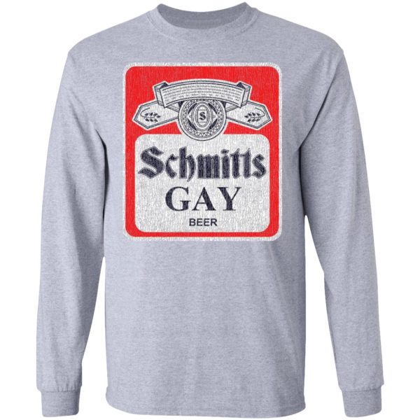 Schmitts Gay Beer T-Shirts, Hoodies, Sweatshirt