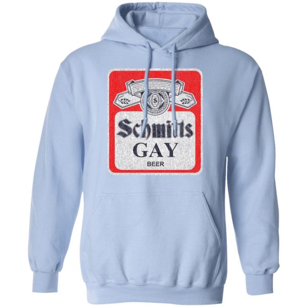 Schmitts Gay Beer T-Shirts, Hoodies, Sweatshirt