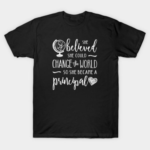 She believed she could change the world so she became a principal Merry Christmas 2022 T-shirt