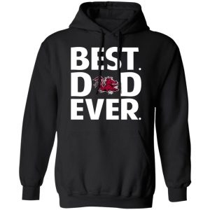 South Carolina Gamecocks Best Dad Ever T Shirts 6