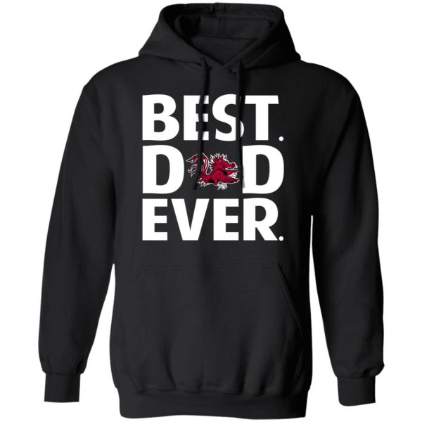 South Carolina Gamecocks Best Dad Ever T-Shirts