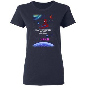Spider Man Kill Your Heroes Be Gay Do Crime Shirt 3