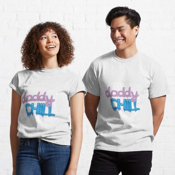 Stay Cool And Relaxed In Our Classic Daddy Chill Tee – The Best Shirts For Dads In 2023 – Cool T-shirts