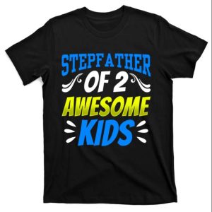 Stepfather Of 2 Awesome Kid – Funny Step Dad Shirts – The Best Shirts For Dads In 2023 – Cool T-shirts Stepfather Of 2 Awesome Kid – Funny Step Dad Shirts – The Best Shirts For Dads In 2023 – Cool T-shirts