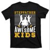 Stepped Up Dad Shirt – Stepfather Of Two Awesome Kid – The Best Shirts For Dads In 2023 – Cool T-shirts