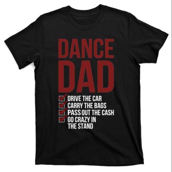 Straight Outta Money Dance Dad Classic T-Shirt – The Best Shirts For Dads In 2023 – Cool T-shirts