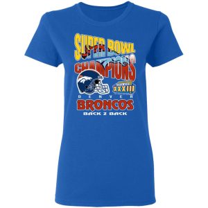 Super Bowl Champions Denver Broncos Back 2 Back T Shirts Hoodies Sweater 4