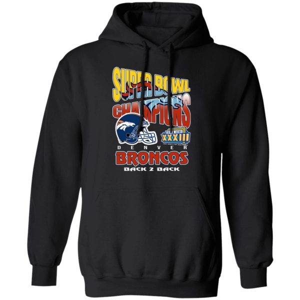 Super Bowl Champions Denver Broncos Back 2 Back T-Shirts, Hoodies, Sweater