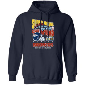 Super Bowl Champions Denver Broncos Back 2 Back T Shirts Hoodies Sweater 7