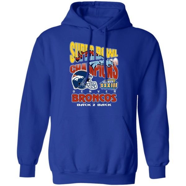 Super Bowl Champions Denver Broncos Back 2 Back T-Shirts, Hoodies, Sweater