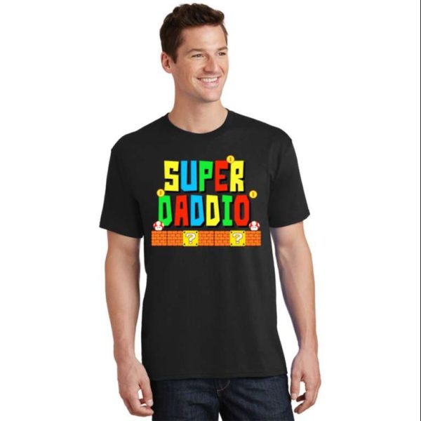 Super Daddio Funny Father’s Day Matching Family Shirt – The Best Shirts For Dads In 2023 – Cool T-shirts