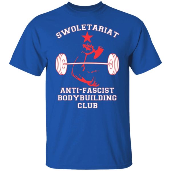 Swoletariat Anti-Fascist Bodybuilding Club T-Shirts, Hoodies, Sweater