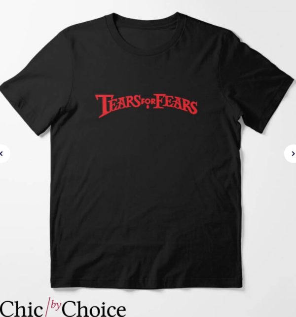 Tears For Fears T-Shirt Just Text