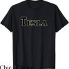 Tesla Band T-Shirt Nikola Tesla Tee Shirt Trending
