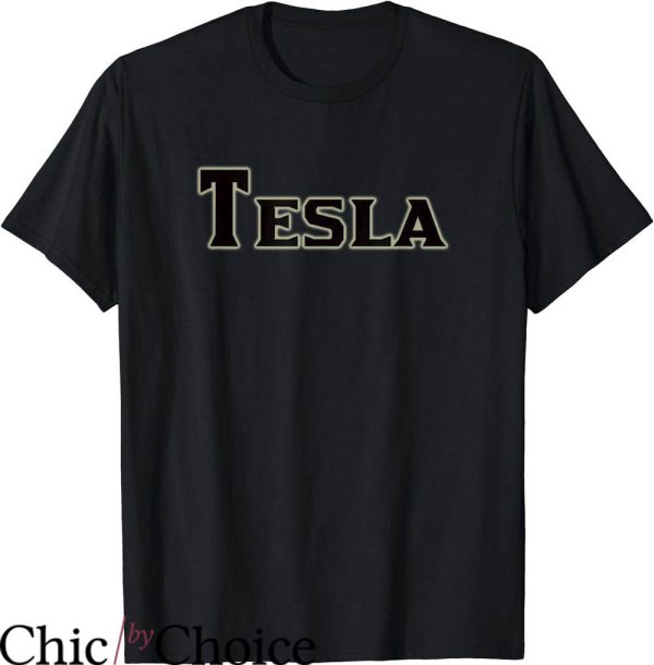 Tesla Band T-Shirt Nikola Tesla Tee Shirt Trending