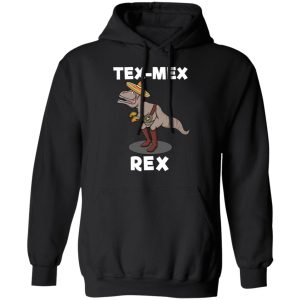 Tex Mex Rex Texas Mexican Cowboy Tyrannosaurus Dinosaur T Shirt 6