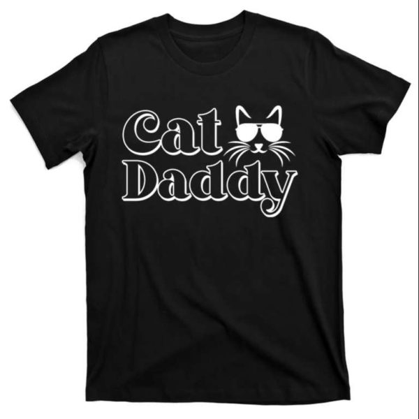 The Coolest Cat Dad T-Shirt – The Best Shirts For Dads In 2023 – Cool T-shirts