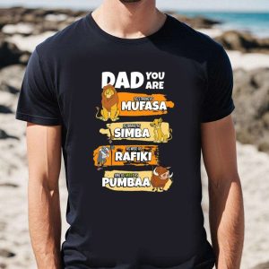 The Lion King Mufasa Dad You Are Word Stack – Funny Dad Disney Shirts – The Best Shirts For Dads In 2023 – Cool T-shirts
