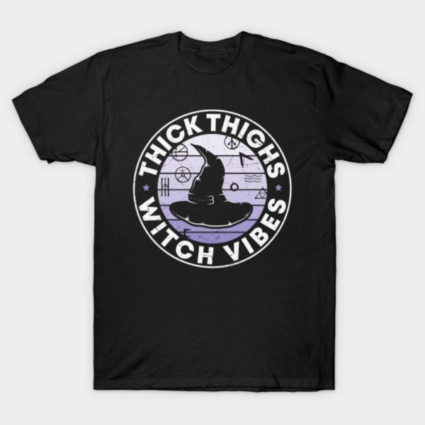 Thick thighs witch vibes Halloween T-shirt