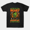 This Is My Scary Accountant Costume T-Shirt