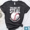 Thou Shall Not Steal Baseball Shirt For Daddy – The Best Shirts For Dads In 2023 – Cool T-shirts