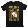 To Be A Dogo Argention Daddy T-Shirt – The Best Shirts For Dads In 2023 – Cool T-shirts