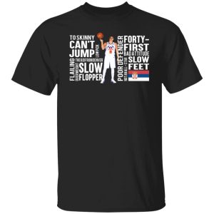Too Skinny Can’t Jump Low Pick The Kid From Denver T-Shirts, Hoodies, Sweatshirt Too Skinny Can’t Jump Low Pick The Kid From Denver T-Shirts, Hoodies, Sweatshirt