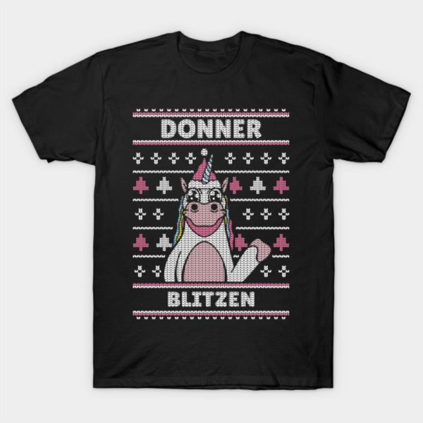 Ugly donner blitzen Unicorn funny Merry Christmas 2022 T-shirt