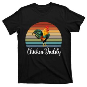 Vintage Chicken Daddy Rooster Crow T Shirt The Best Shirts For Dads In 2023 Cool T shirts 1
